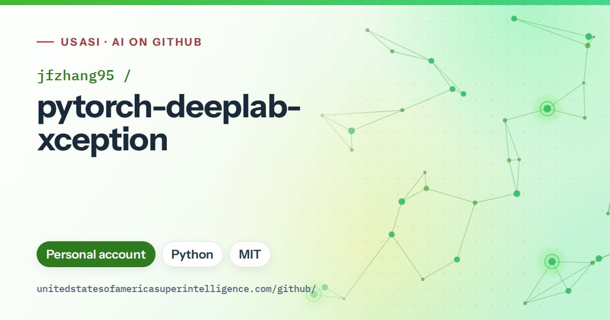 Generated green constellation network artwork for jfzhang95/pytorch-deeplab-xception, labeled USASI · AI on GitHub, with Personal account · Python · MIT.