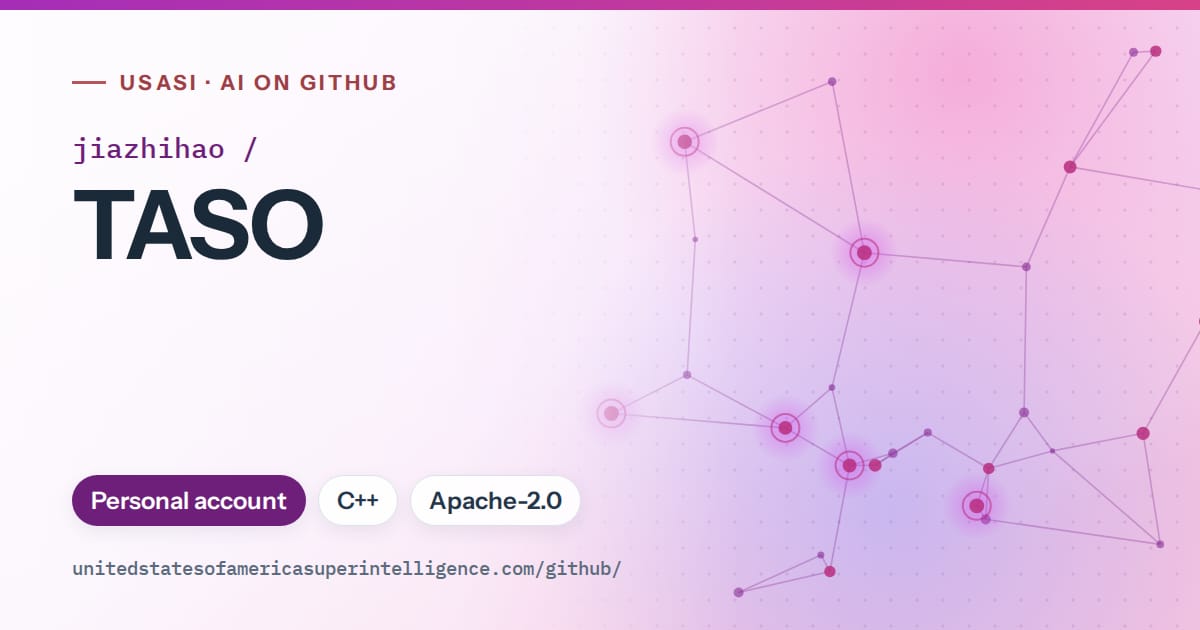 Generated purple constellation network artwork for jiazhihao/TASO, labeled USASI · AI on GitHub, with Personal account · C++ · Apache-2.0.