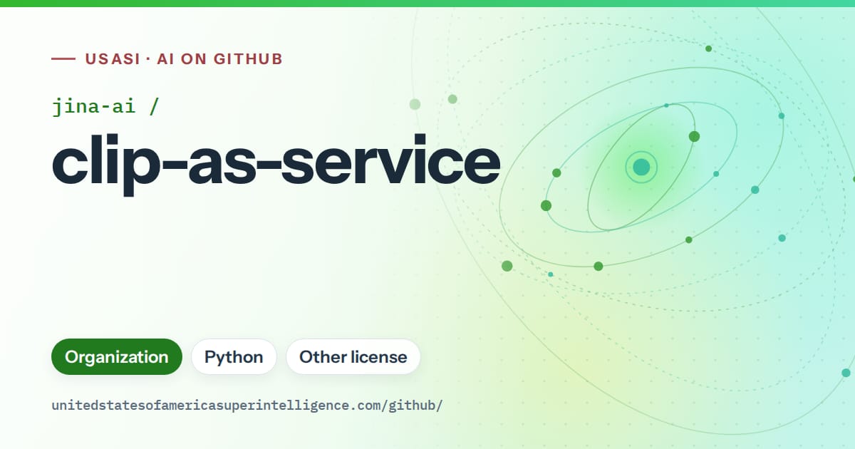 Generated green orbit artwork for jina-ai/clip-as-service, labeled USASI · AI on GitHub, with Organization · Python · Other license.