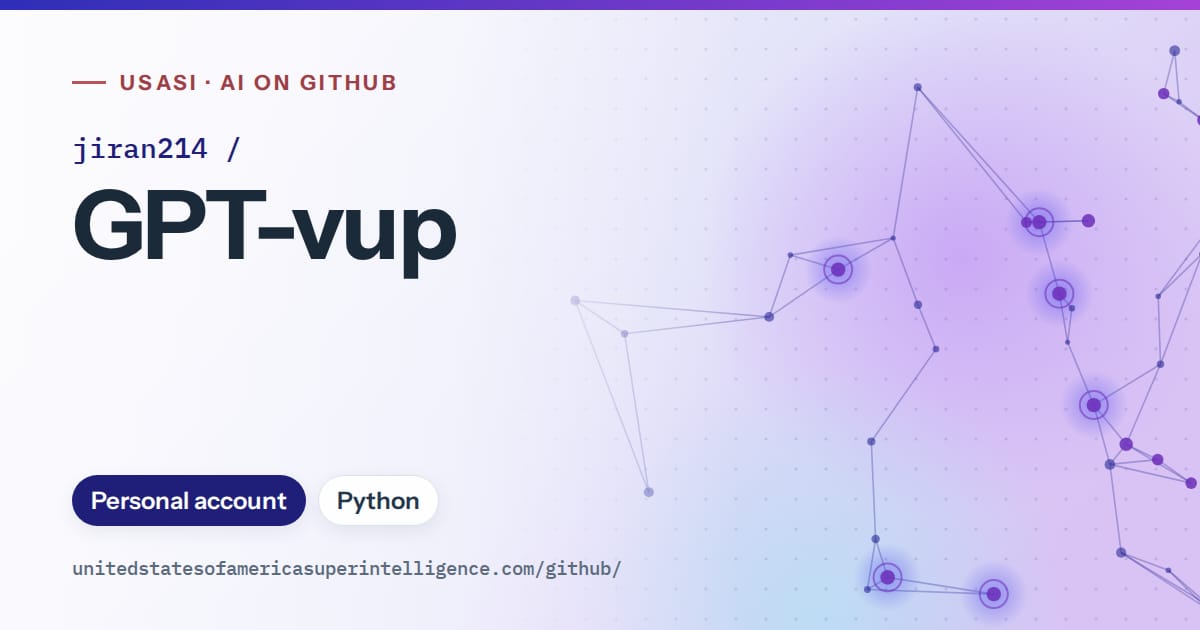 Generated blue constellation network artwork for jiran214/GPT-vup, labeled USASI · AI on GitHub, with Personal account · Python.