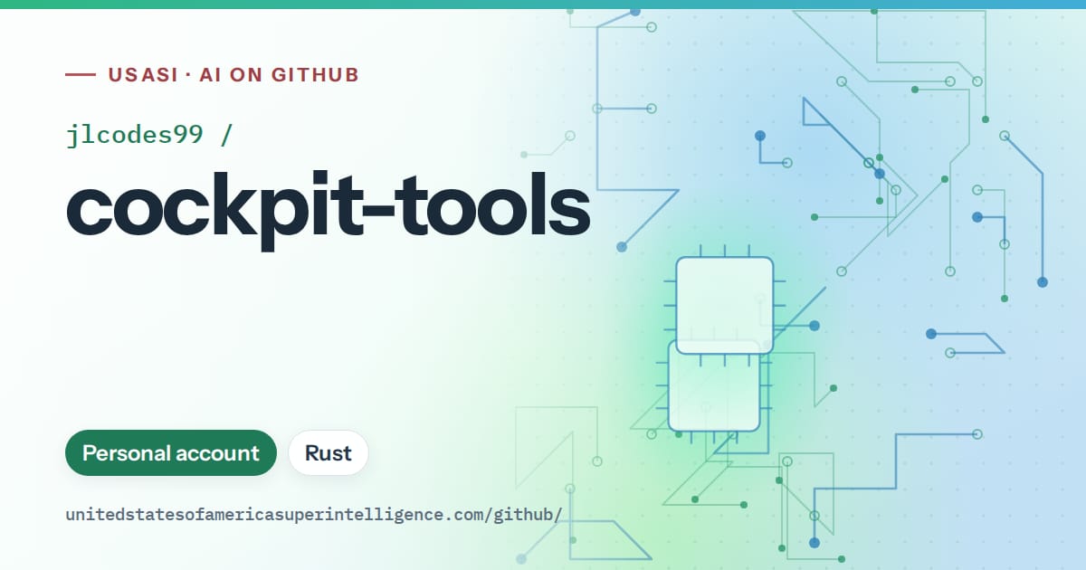 Generated teal circuit-trace artwork for jlcodes99/cockpit-tools, labeled USASI · AI on GitHub, with Personal account · Rust.