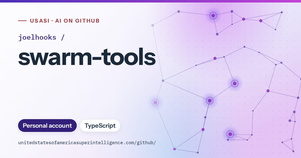 Generated violet constellation network artwork for joelhooks/swarm-tools, labeled USASI · AI on GitHub, with Personal account · TypeScript.
