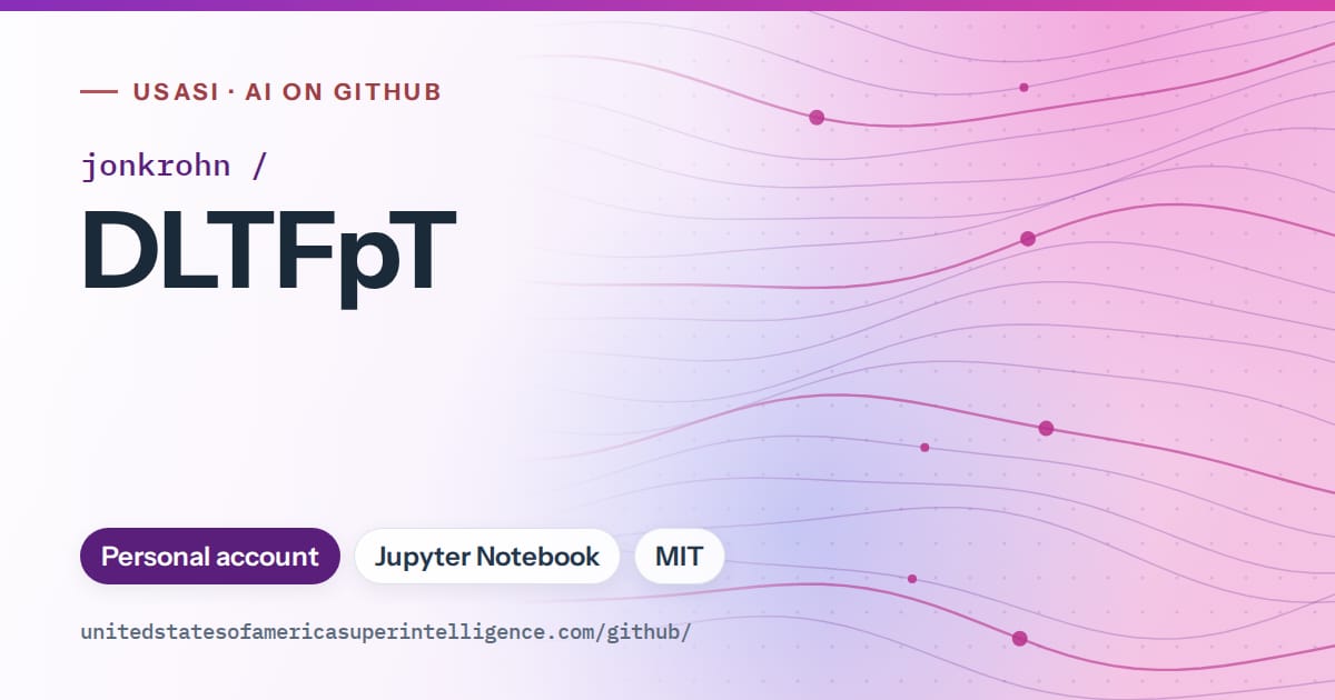 Generated violet flowing-wave artwork for jonkrohn/DLTFpT, labeled USASI · AI on GitHub, with Personal account · Jupyter Notebook · MIT.