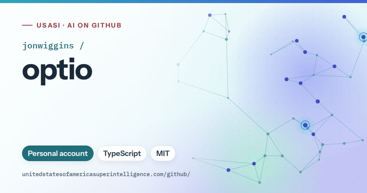 Generated teal constellation network artwork for jonwiggins/optio, labeled USASI · AI on GitHub, with Personal account · TypeScript · MIT.