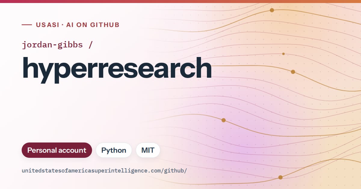 Generated pink flowing-wave artwork for jordan-gibbs/hyperresearch, labeled USASI · AI on GitHub, with Personal account · Python · MIT.