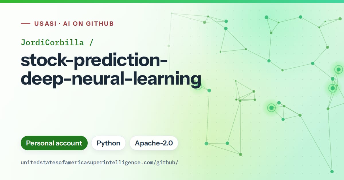 Generated green constellation network artwork for JordiCorbilla/stock-prediction-deep-neural-learning, labeled USASI · AI on GitHub, with Personal account · Python · Apache-2.0.