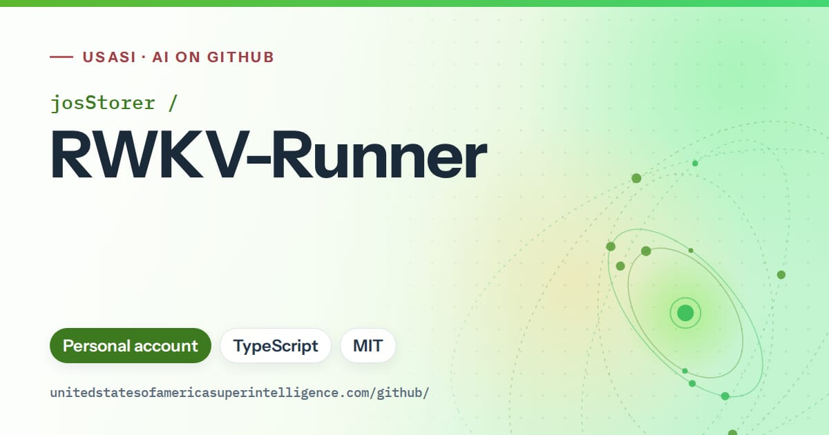 Generated green orbit artwork for josStorer/RWKV-Runner, labeled USASI · AI on GitHub, with Personal account · TypeScript · MIT.