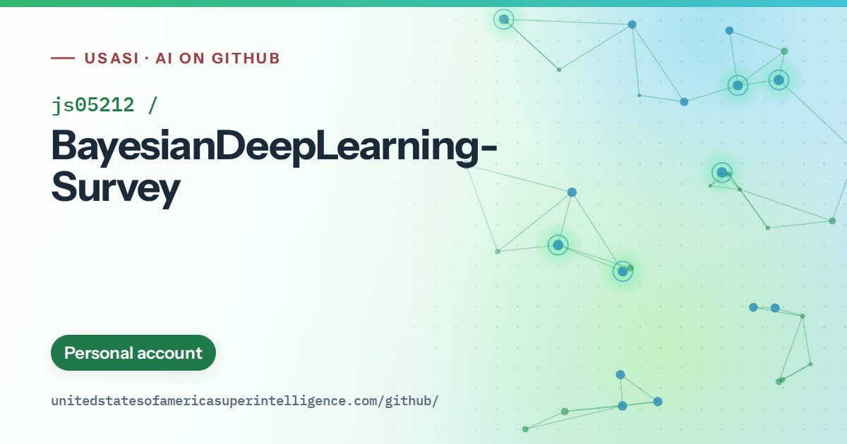 Generated green constellation network artwork for js05212/BayesianDeepLearning-Survey, labeled USASI · AI on GitHub, with Personal account.