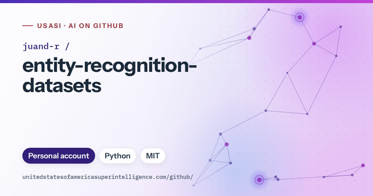 Generated violet constellation network artwork for juand-r/entity-recognition-datasets, labeled USASI · AI on GitHub, with Personal account · Python · MIT.