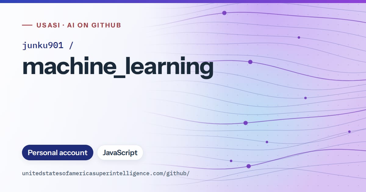 Generated blue flowing-wave artwork for junku901/machine_learning, labeled USASI · AI on GitHub, with Personal account · JavaScript.