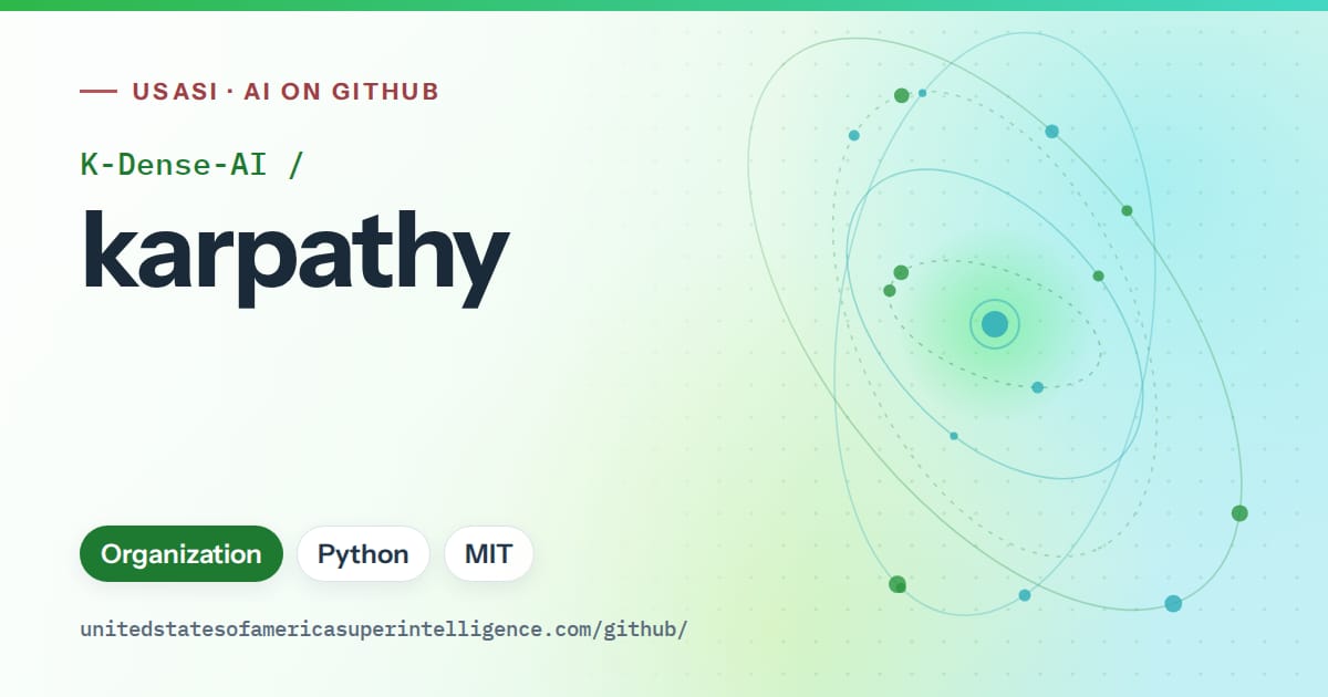 Generated green orbit artwork for K-Dense-AI/karpathy, labeled USASI · AI on GitHub, with Organization · Python · MIT.
