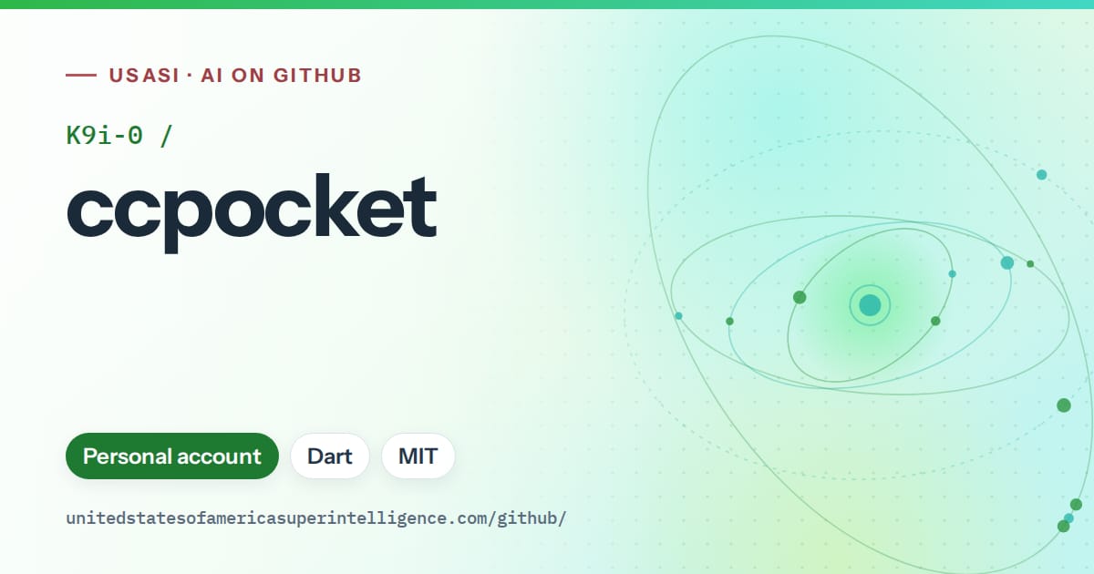 Generated green orbit artwork for K9i-0/ccpocket, labeled USASI · AI on GitHub, with Personal account · Dart · MIT.