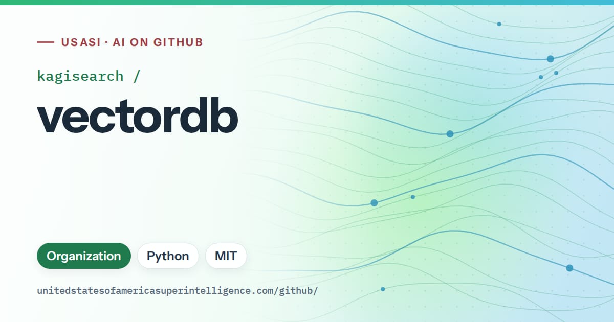 Generated teal flowing-wave artwork for kagisearch/vectordb, labeled USASI · AI on GitHub, with Organization · Python · MIT.