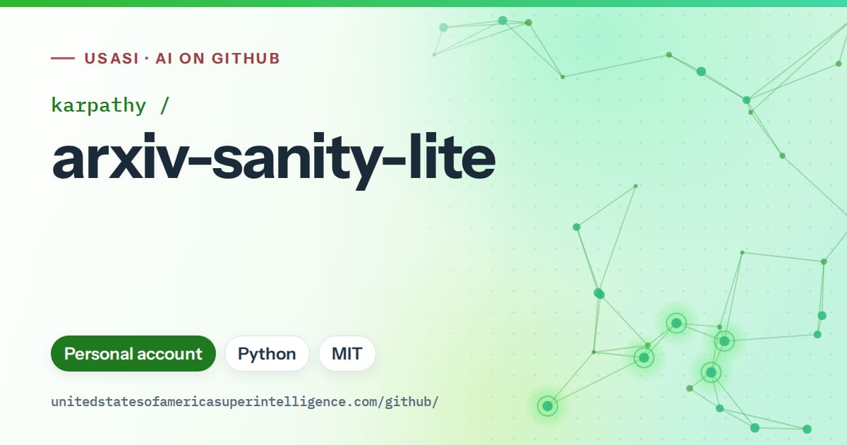 Generated green constellation network artwork for karpathy/arxiv-sanity-lite, labeled USASI · AI on GitHub, with Personal account · Python · MIT.