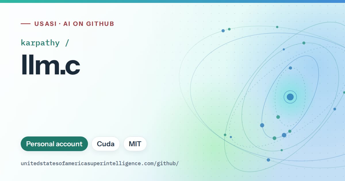 Generated teal orbit artwork for karpathy/llm.c, labeled USASI · AI on GitHub, with Personal account · Cuda · MIT.