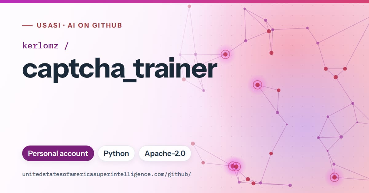 Generated purple constellation network artwork for kerlomz/captcha_trainer, labeled USASI · AI on GitHub, with Personal account · Python · Apache-2.0.