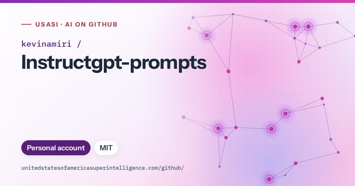 Generated violet constellation network artwork for kevinamiri/Instructgpt-prompts, labeled USASI · AI on GitHub, with Personal account · MIT.