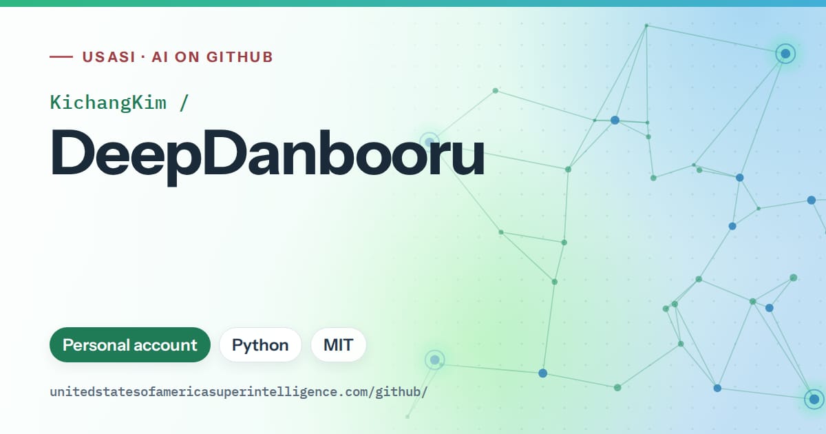 Generated teal constellation network artwork for KichangKim/DeepDanbooru, labeled USASI · AI on GitHub, with Personal account · Python · MIT.