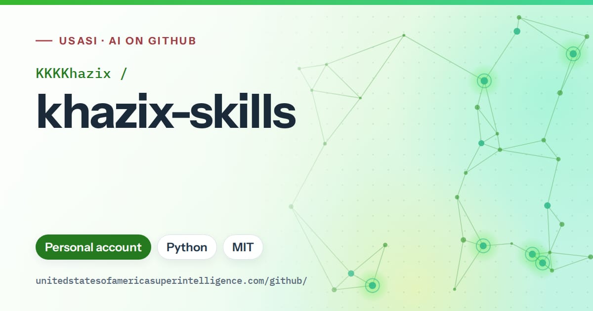 Generated green constellation network artwork for KKKKhazix/khazix-skills, labeled USASI · AI on GitHub, with Personal account · Python · MIT.