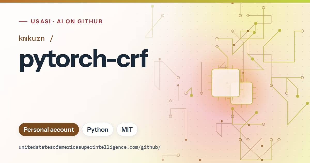 Generated orange circuit-trace artwork for kmkurn/pytorch-crf, labeled USASI · AI on GitHub, with Personal account · Python · MIT.