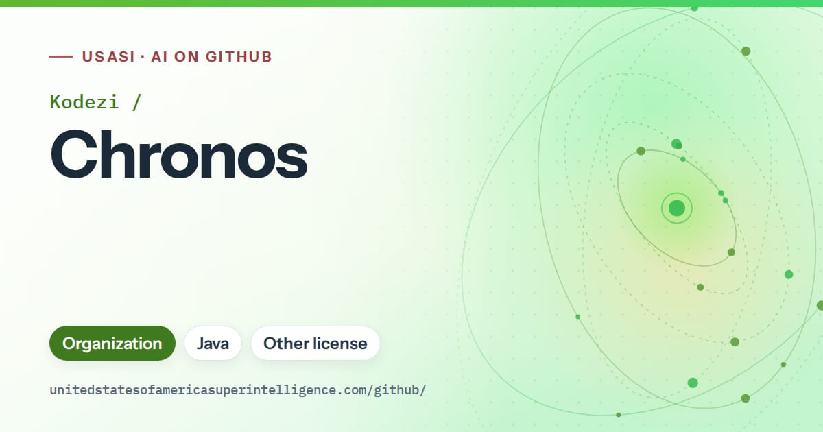 Generated green orbit artwork for Kodezi/Chronos, labeled USASI · AI on GitHub, with Organization · Java · Other license.