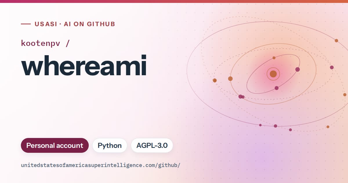 Generated pink orbit artwork for kootenpv/whereami, labeled USASI · AI on GitHub, with Personal account · Python · AGPL-3.0.