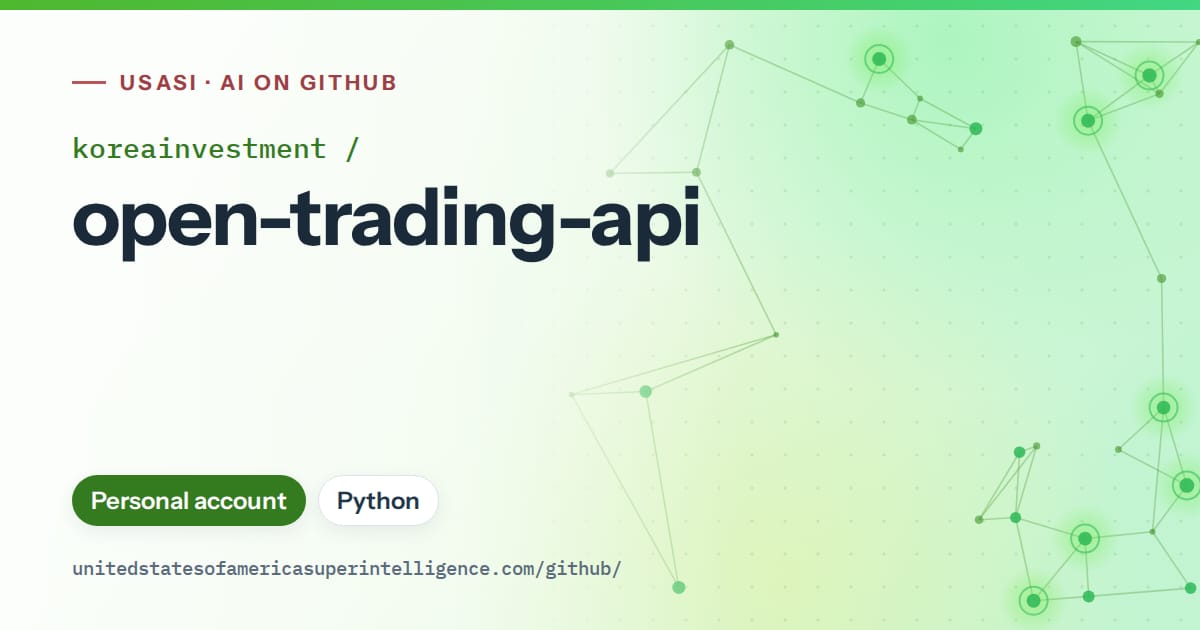 Generated green constellation network artwork for koreainvestment/open-trading-api, labeled USASI · AI on GitHub, with Personal account · Python.