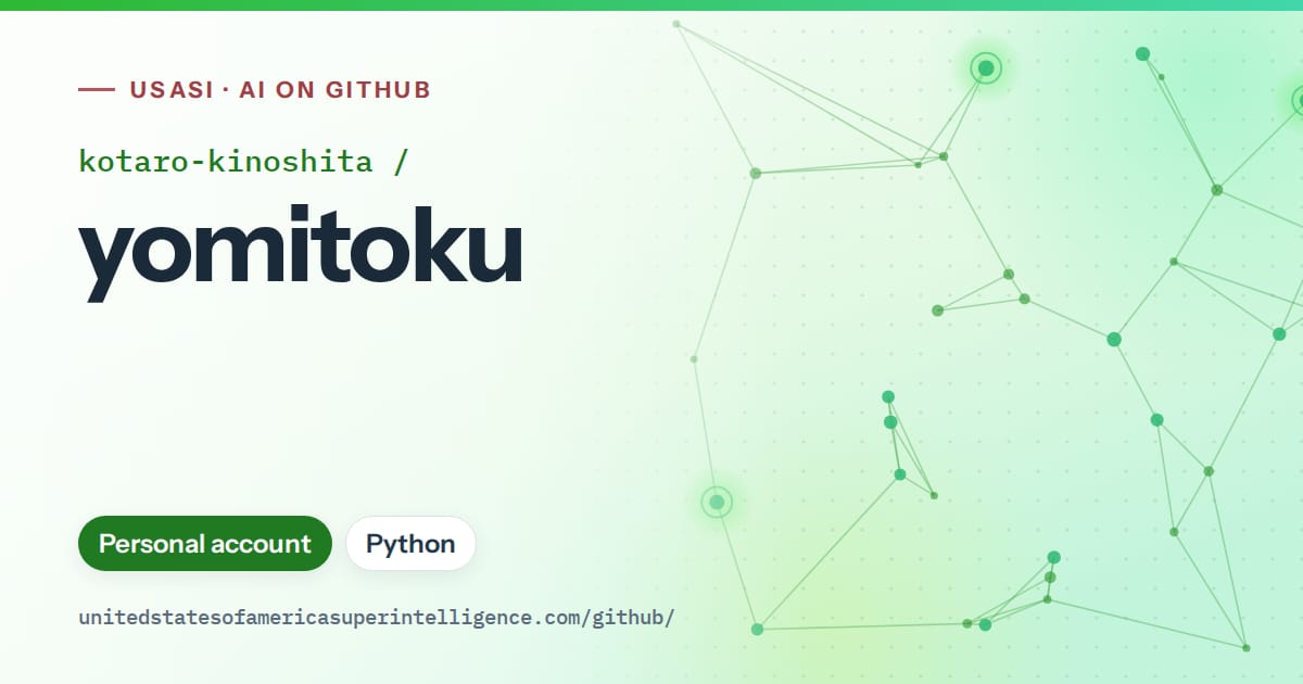 Generated green constellation network artwork for kotaro-kinoshita/yomitoku, labeled USASI · AI on GitHub, with Personal account · Python.