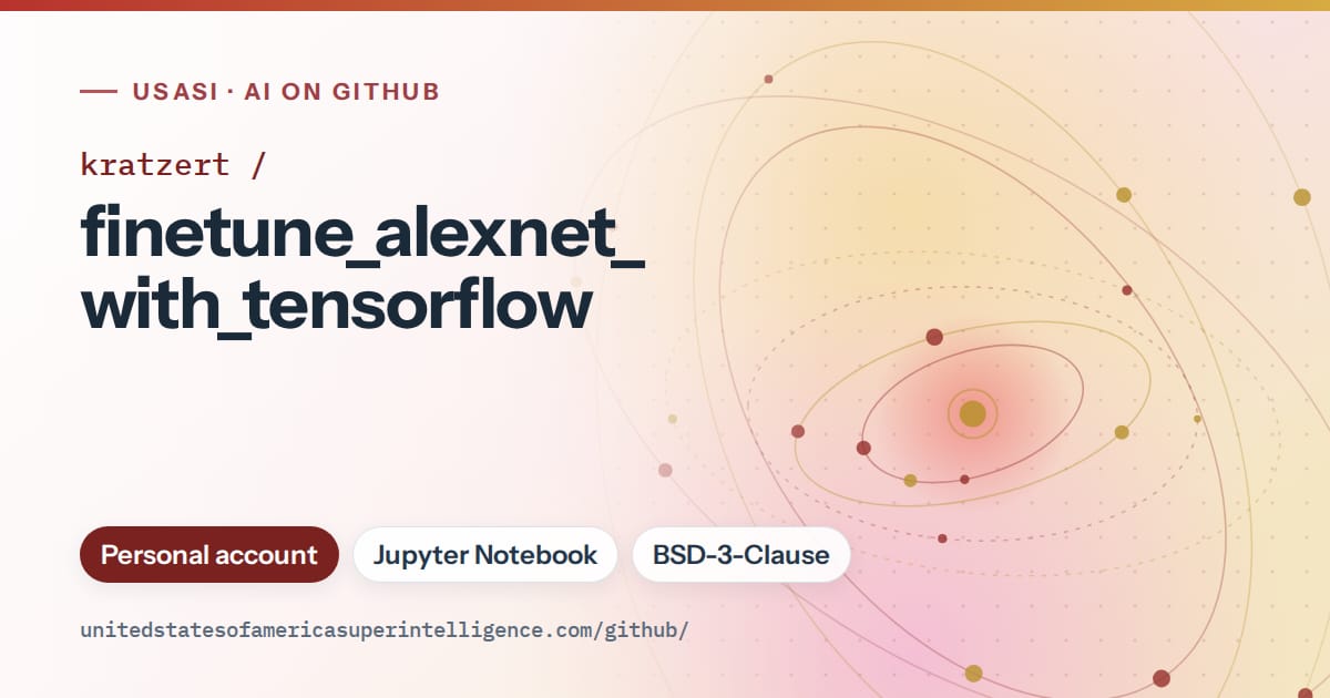 Generated red orbit artwork for kratzert/finetune_alexnet_with_tensorflow, labeled USASI · AI on GitHub, with Personal account · Jupyter Notebook · BSD-3-Clause.