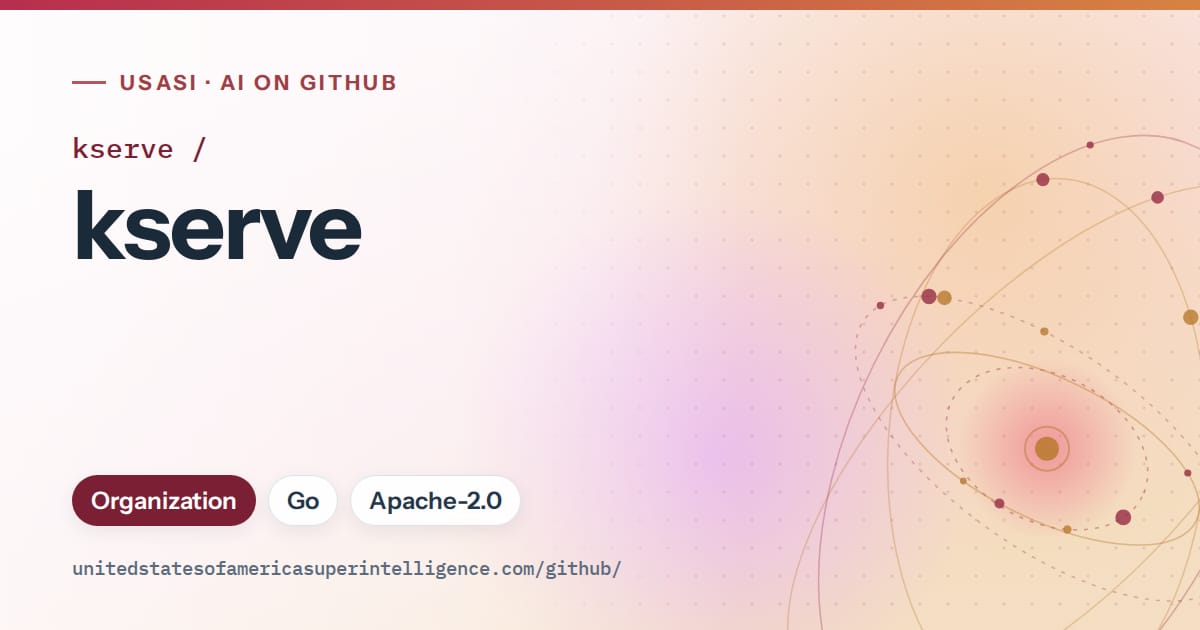 Generated red orbit artwork for kserve/kserve, labeled USASI · AI on GitHub, with Organization · Go · Apache-2.0.