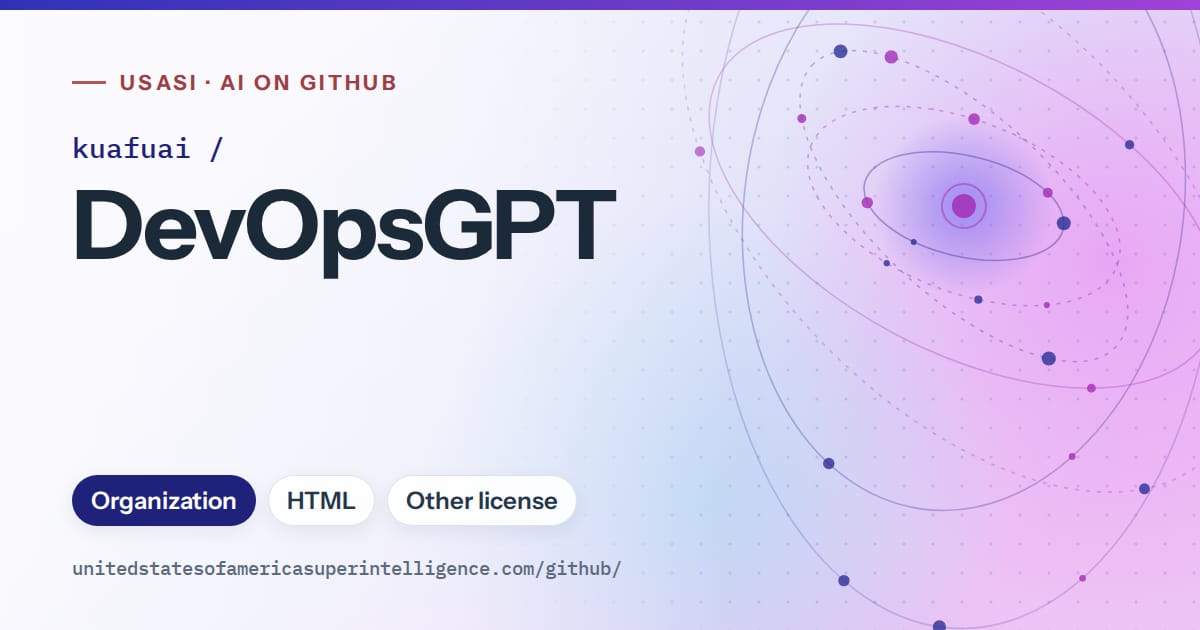 Generated blue orbit artwork for kuafuai/DevOpsGPT, labeled USASI · AI on GitHub, with Organization · HTML · Other license.