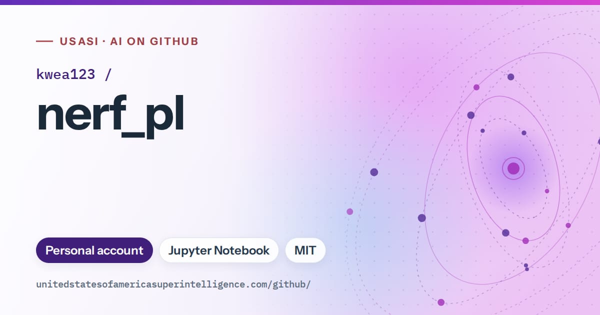 Generated violet orbit artwork for kwea123/nerf_pl, labeled USASI · AI on GitHub, with Personal account · Jupyter Notebook · MIT.