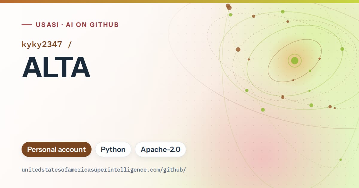 Generated orange orbit artwork for kyky2347/ALTA, labeled USASI · AI on GitHub, with Personal account · Python · Apache-2.0.