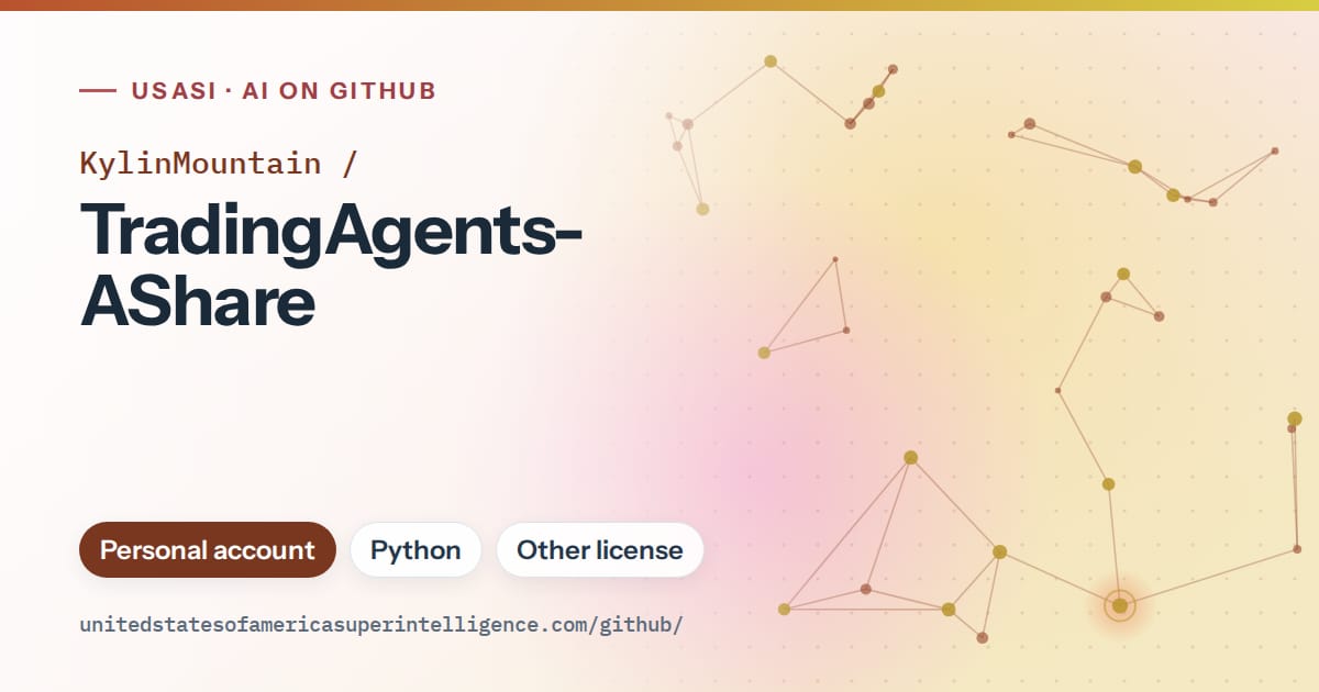 Generated orange constellation network artwork for KylinMountain/TradingAgents-AShare, labeled USASI · AI on GitHub, with Personal account · Python · Other license.