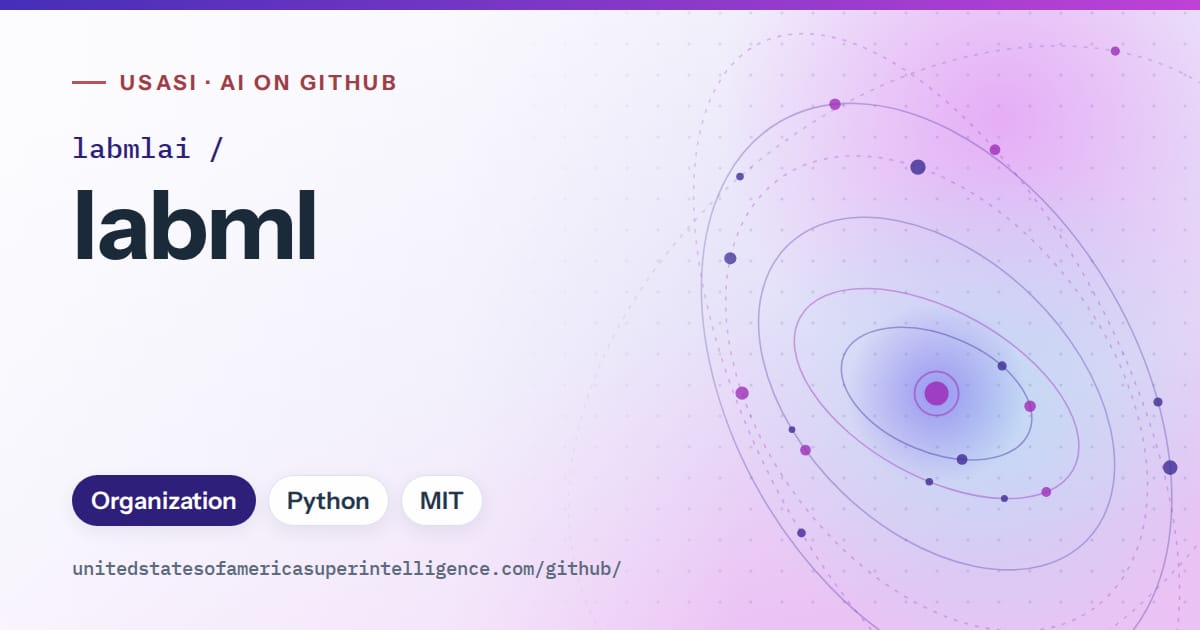 Generated violet orbit artwork for labmlai/labml, labeled USASI · AI on GitHub, with Organization · Python · MIT.