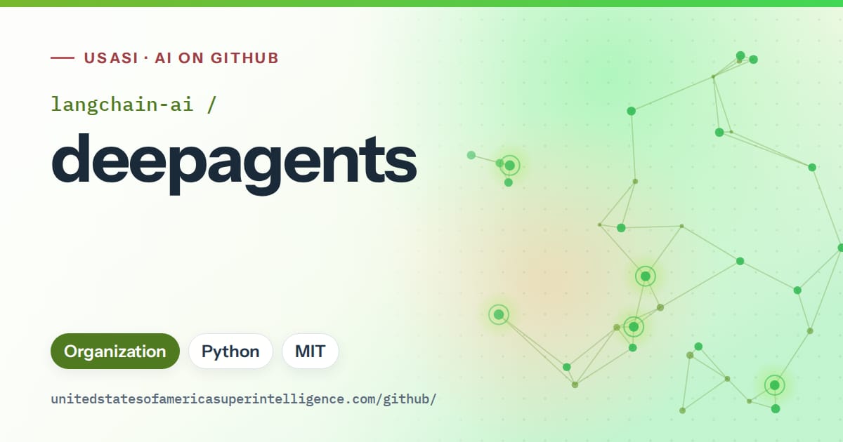 Generated green constellation network artwork for langchain-ai/deepagents, labeled USASI · AI on GitHub, with Organization · Python · MIT.