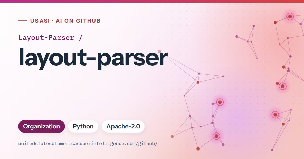 Generated pink constellation network artwork for Layout-Parser/layout-parser, labeled USASI · AI on GitHub, with Organization · Python · Apache-2.0.