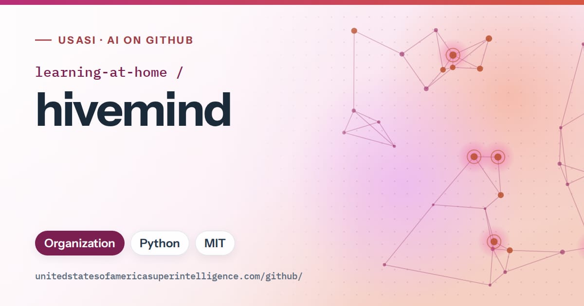 Generated pink constellation network artwork for learning-at-home/hivemind, labeled USASI · AI on GitHub, with Organization · Python · MIT.