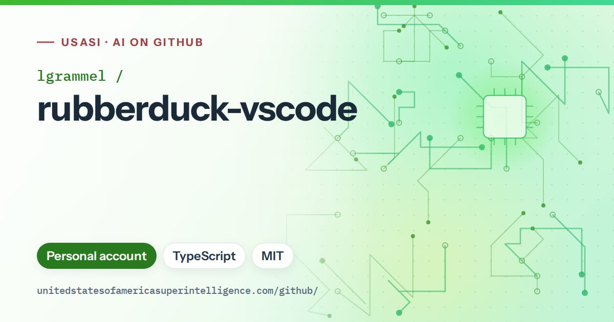 Generated green circuit-trace artwork for lgrammel/rubberduck-vscode, labeled USASI · AI on GitHub, with Personal account · TypeScript · MIT.