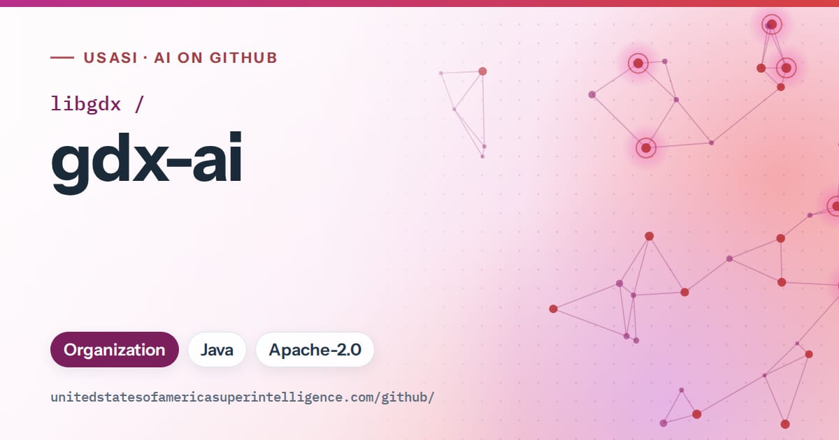 Generated pink constellation network artwork for libgdx/gdx-ai, labeled USASI · AI on GitHub, with Organization · Java · Apache-2.0.