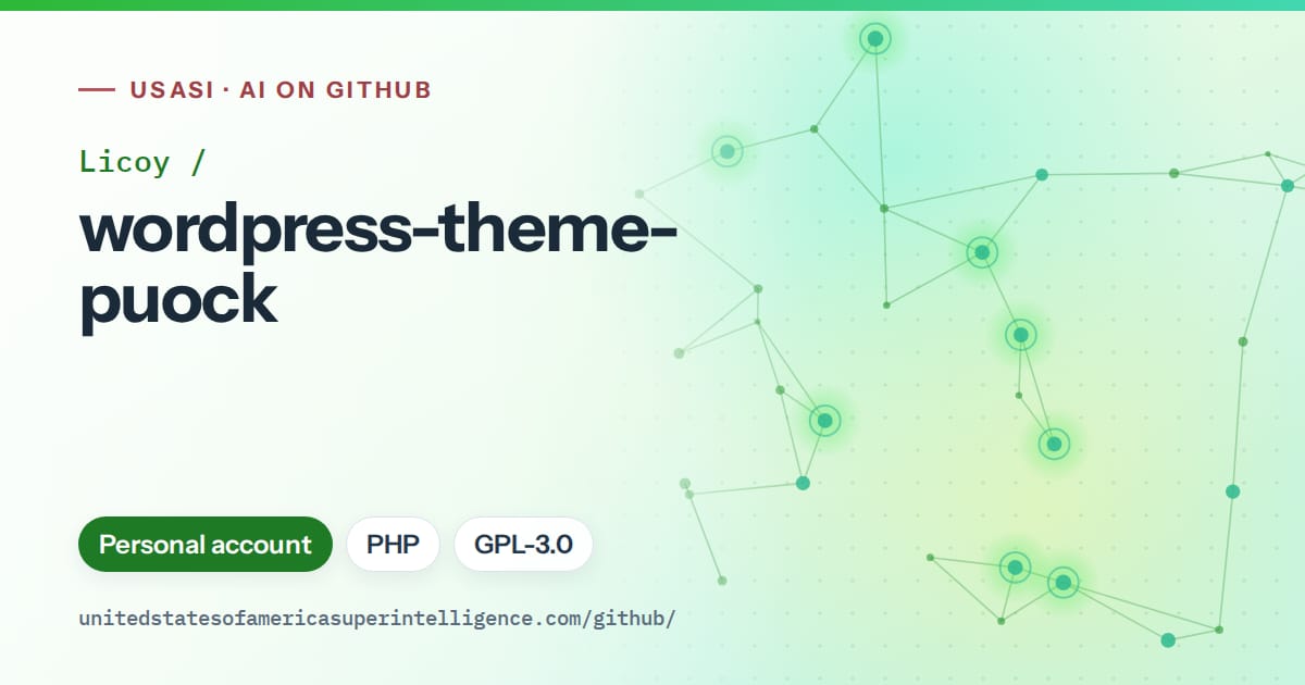 Generated green constellation network artwork for Licoy/wordpress-theme-puock, labeled USASI · AI on GitHub, with Personal account · PHP · GPL-3.0.