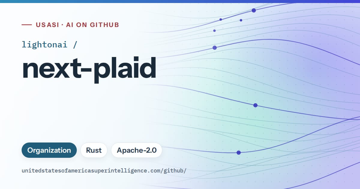 Generated sky blue flowing-wave artwork for lightonai/next-plaid, labeled USASI · AI on GitHub, with Organization · Rust · Apache-2.0.