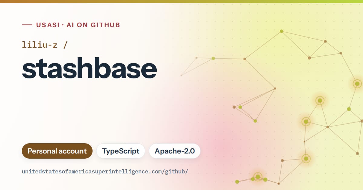 Generated orange constellation network artwork for liliu-z/stashbase, labeled USASI · AI on GitHub, with Personal account · TypeScript · Apache-2.0.