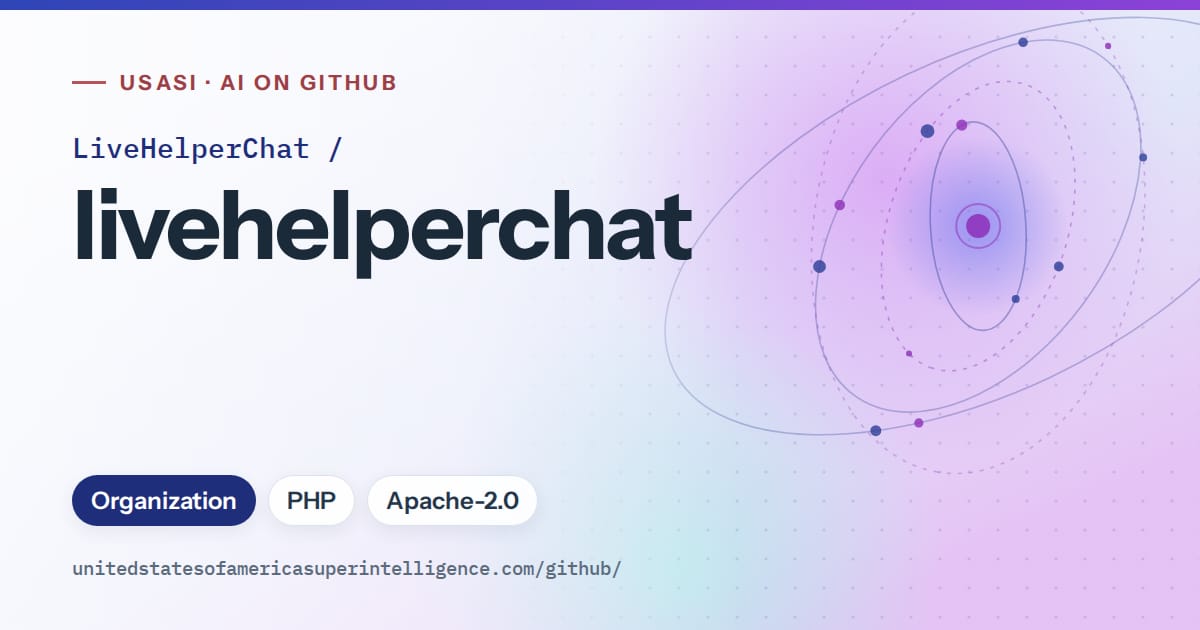 Generated blue orbit artwork for LiveHelperChat/livehelperchat, labeled USASI · AI on GitHub, with Organization · PHP · Apache-2.0.