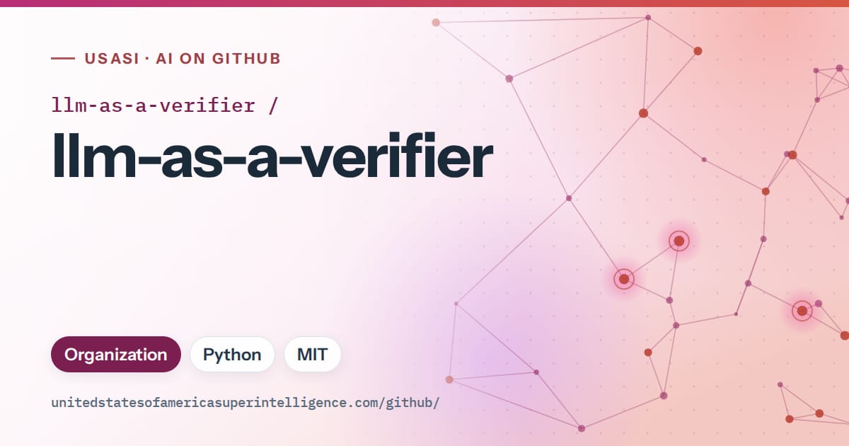 Generated pink constellation network artwork for llm-as-a-verifier/llm-as-a-verifier, labeled USASI · AI on GitHub, with Organization · Python · MIT.