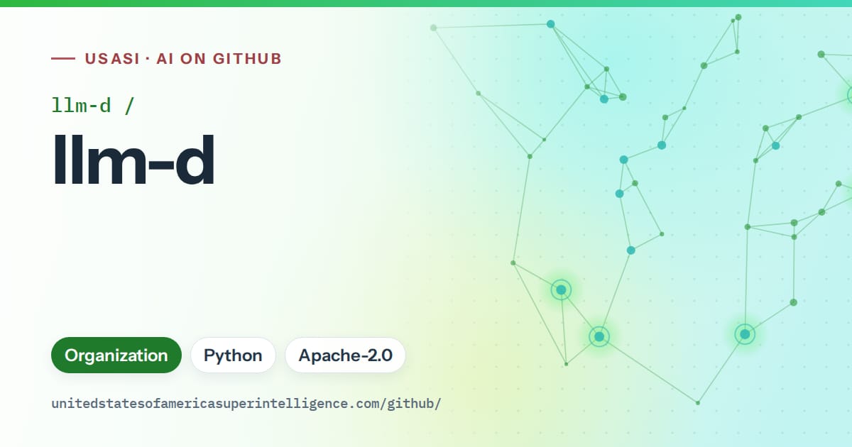 Generated green constellation network artwork for llm-d/llm-d, labeled USASI · AI on GitHub, with Organization · Python · Apache-2.0.