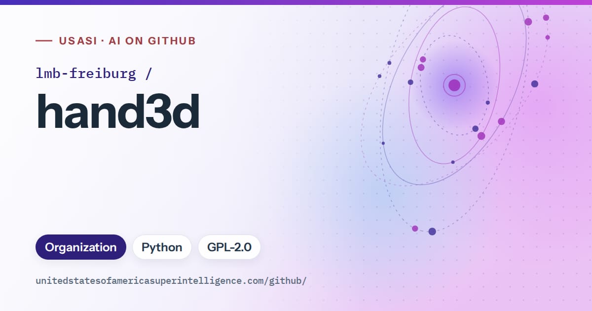 Generated violet orbit artwork for lmb-freiburg/hand3d, labeled USASI · AI on GitHub, with Organization · Python · GPL-2.0.