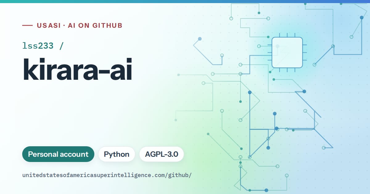 Generated teal circuit-trace artwork for lss233/kirara-ai, labeled USASI · AI on GitHub, with Personal account · Python · AGPL-3.0.