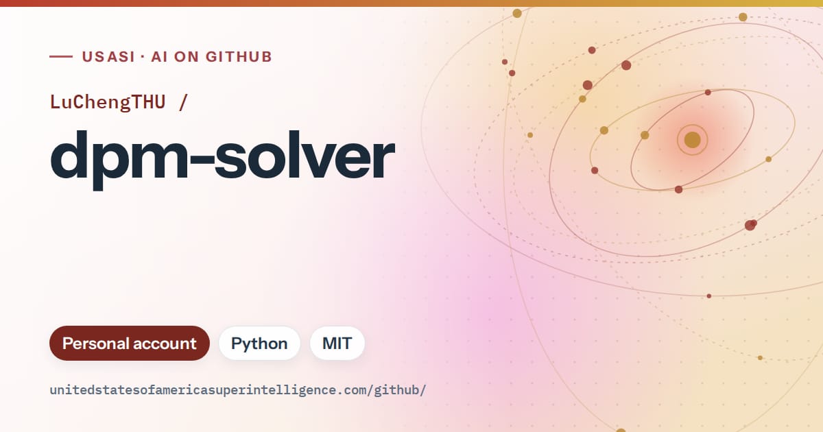 Generated red orbit artwork for LuChengTHU/dpm-solver, labeled USASI · AI on GitHub, with Personal account · Python · MIT.