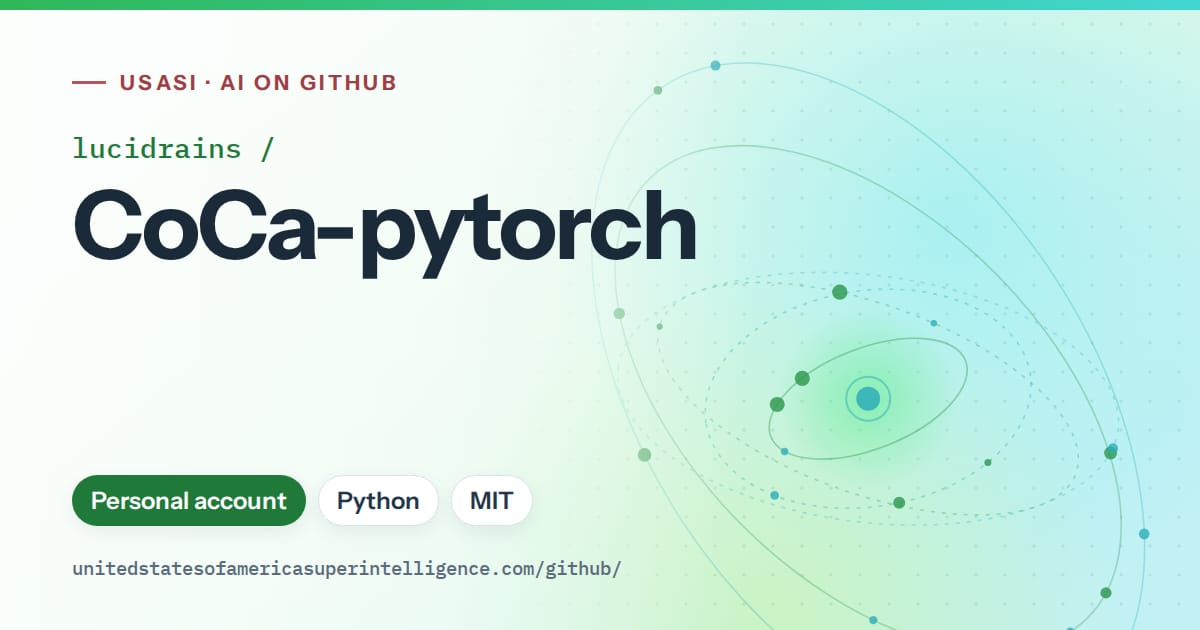 Generated green orbit artwork for lucidrains/CoCa-pytorch, labeled USASI · AI on GitHub, with Personal account · Python · MIT.